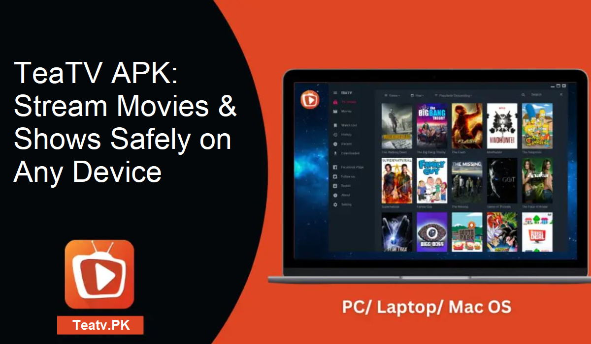 TeaTV APK Best Streaming App