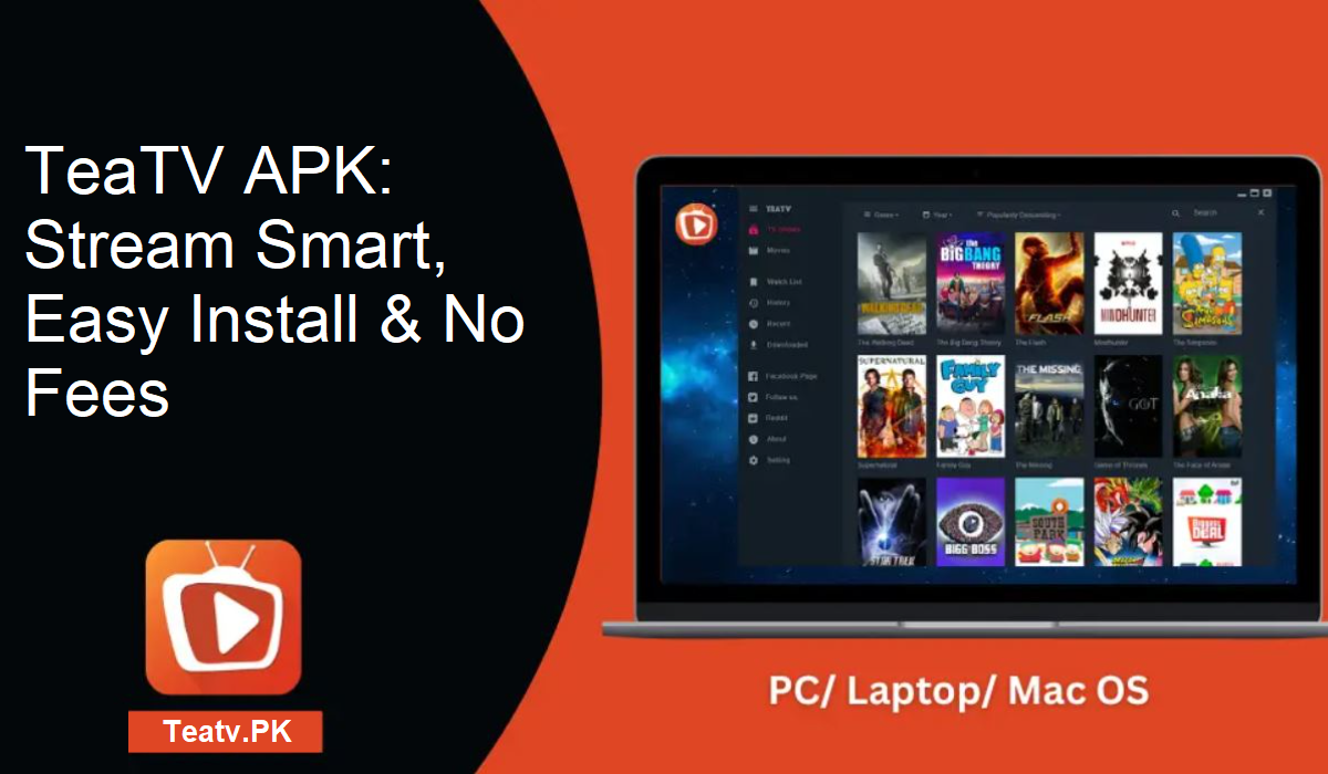 TeaTV APK Installation Guide